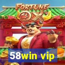 58win vip